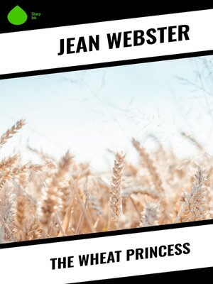 cover image of The Wheat Princess